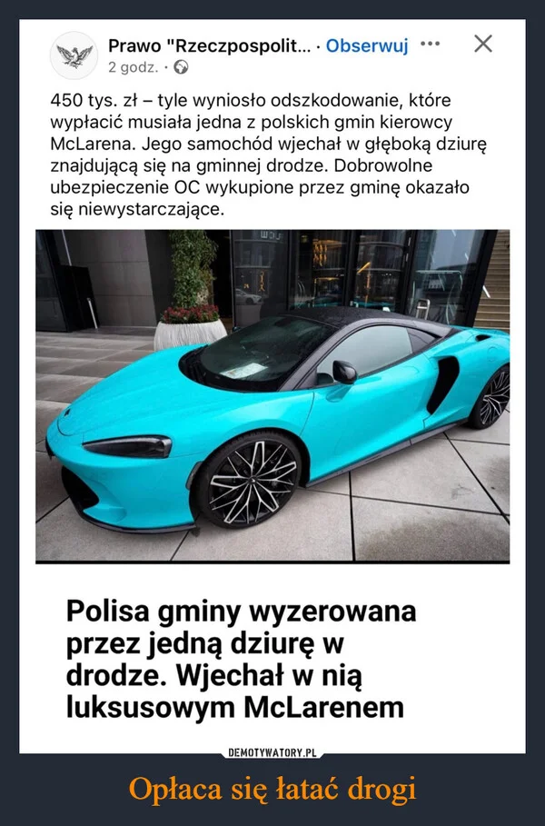 
    Opłaca się łatać drogi
