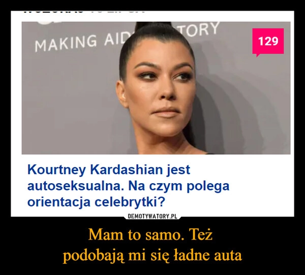 
    Mam to samo. Też 
podobają mi się ładne auta