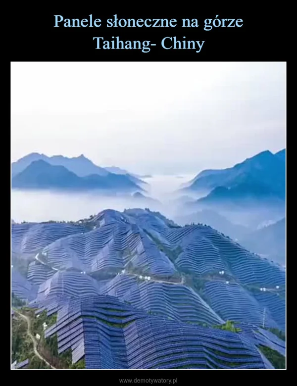 
    Panele słoneczne na górze Taihang- Chiny