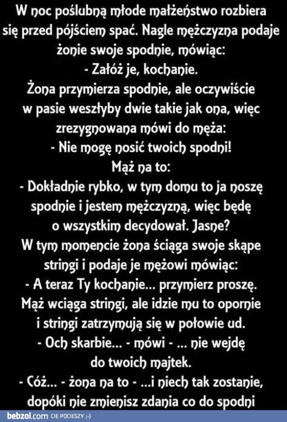 
    Noc poślubna i zamiana spodni