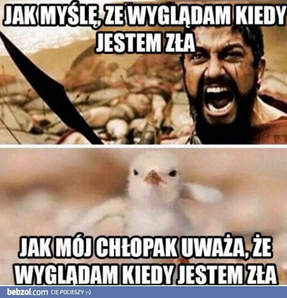 
    Kiedy jestem zła