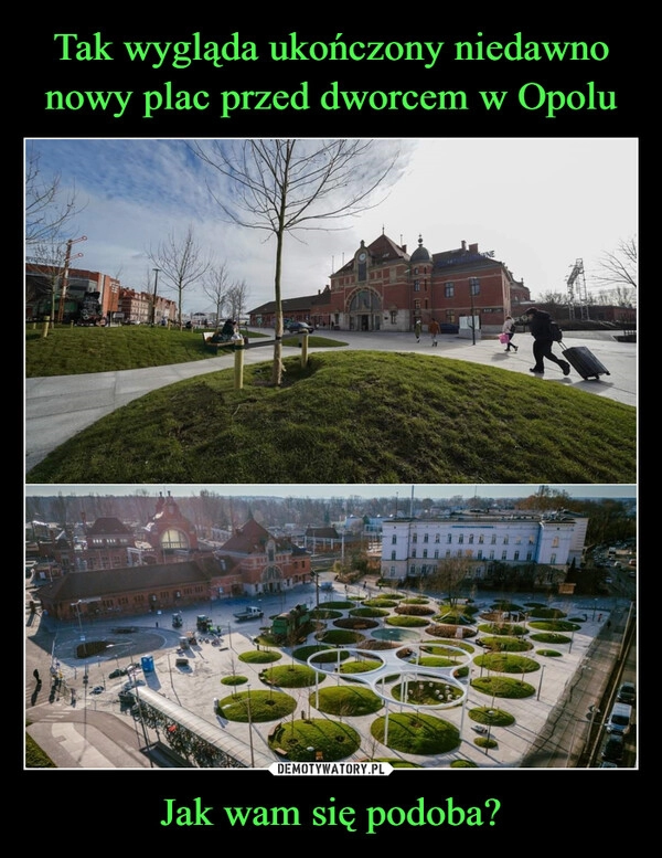 
    Tak wygląda ukończony niedawno nowy plac przed dworcem w Opolu Jak wam się podoba?