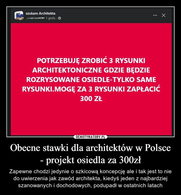 
    Obecne stawki dla architektów w Polsce - projekt osiedla za 300zł