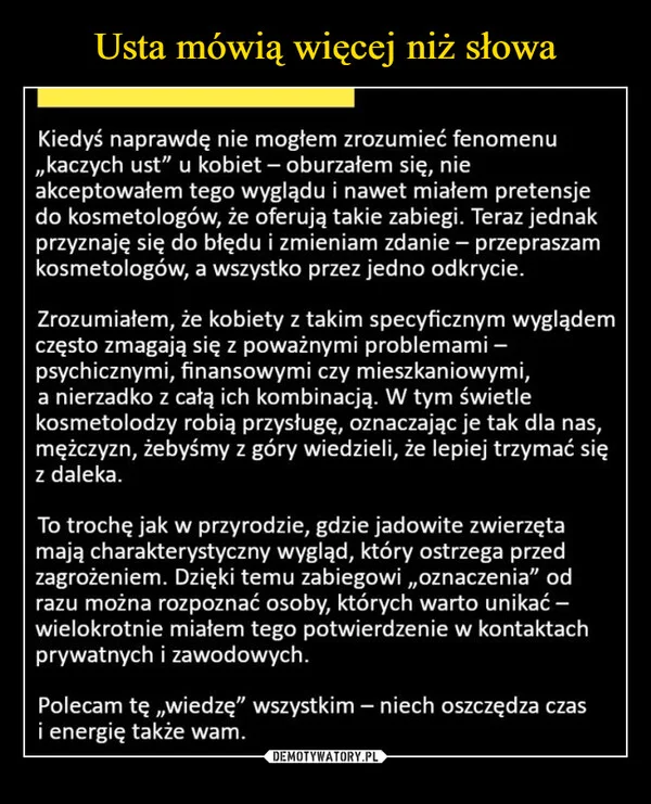 
    Usta mówią więcej niż słowa