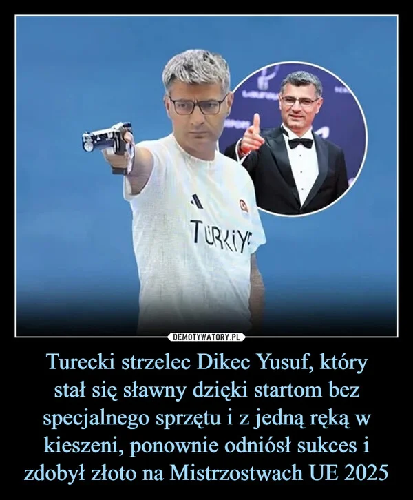 
    Turecki strzelec Dikec Yusuf, który stał się sławny dzięki startom bez specjalnego sprzętu i z jedną ręką w kieszeni, ponownie odniósł sukces i zdobył złoto na Mistrzostwach UE 2025