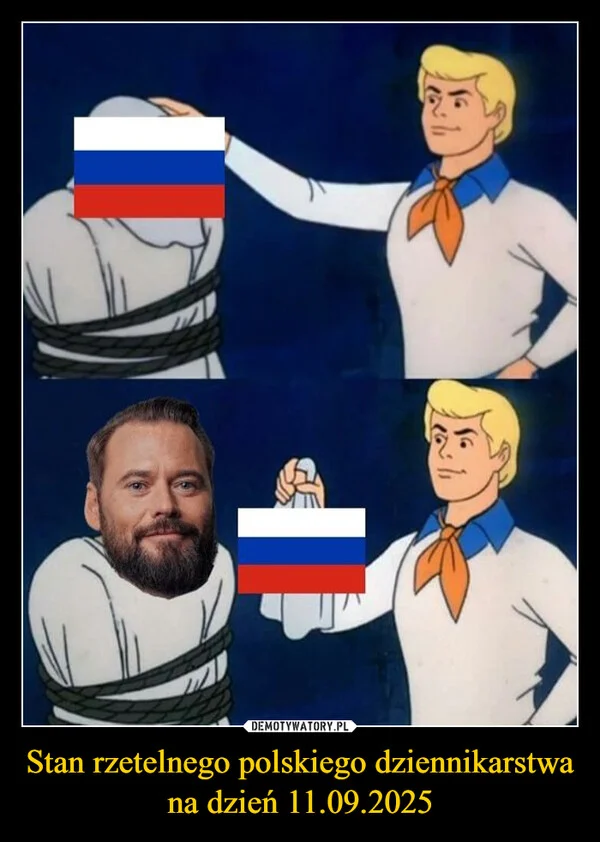 
    Stan rzetelnego polskiego dziennikarstwa na dzień 11.09.2025