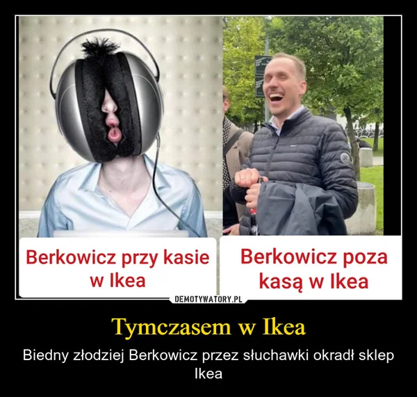 
    Tymczasem w Ikea