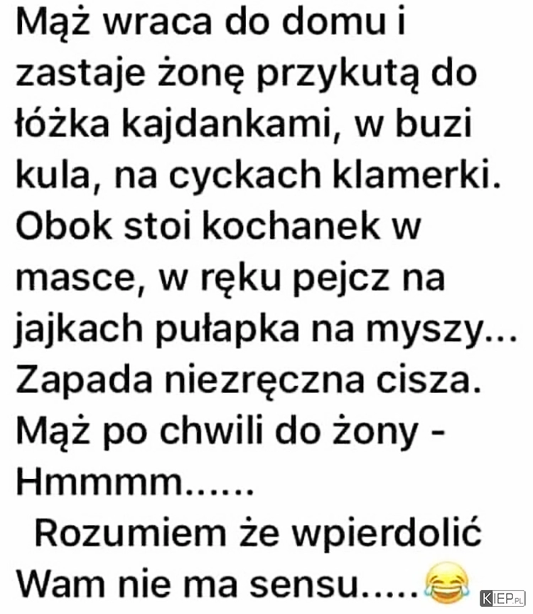 
    Mąż wraca do domu i przyłapał żonę...