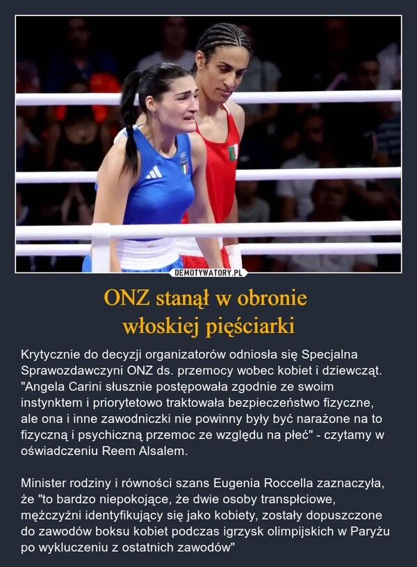 
    ONZ stanął w obronie 
włoskiej pięściarki