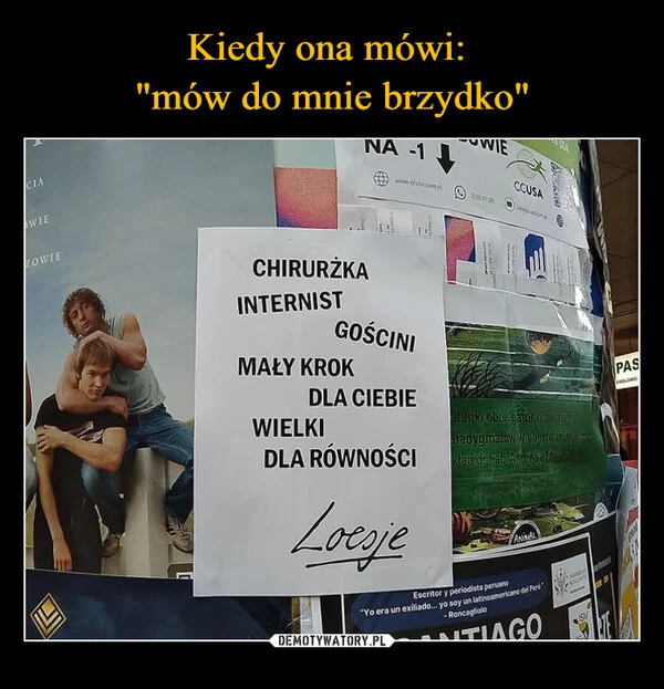 
    Kiedy ona mówi: 