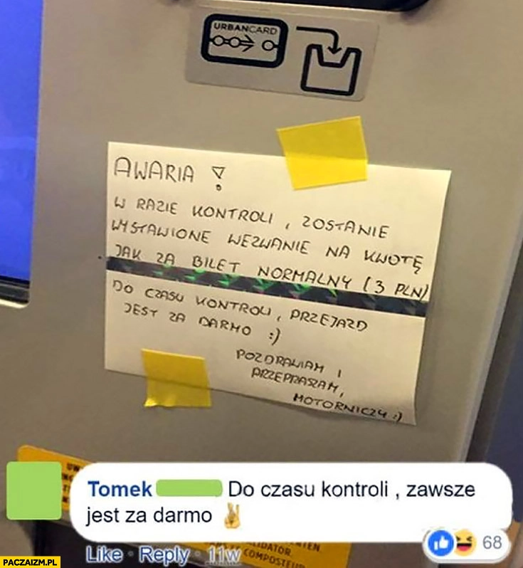 
    Awaria biletomatu do czasu kontroli zawsze jest za darmo