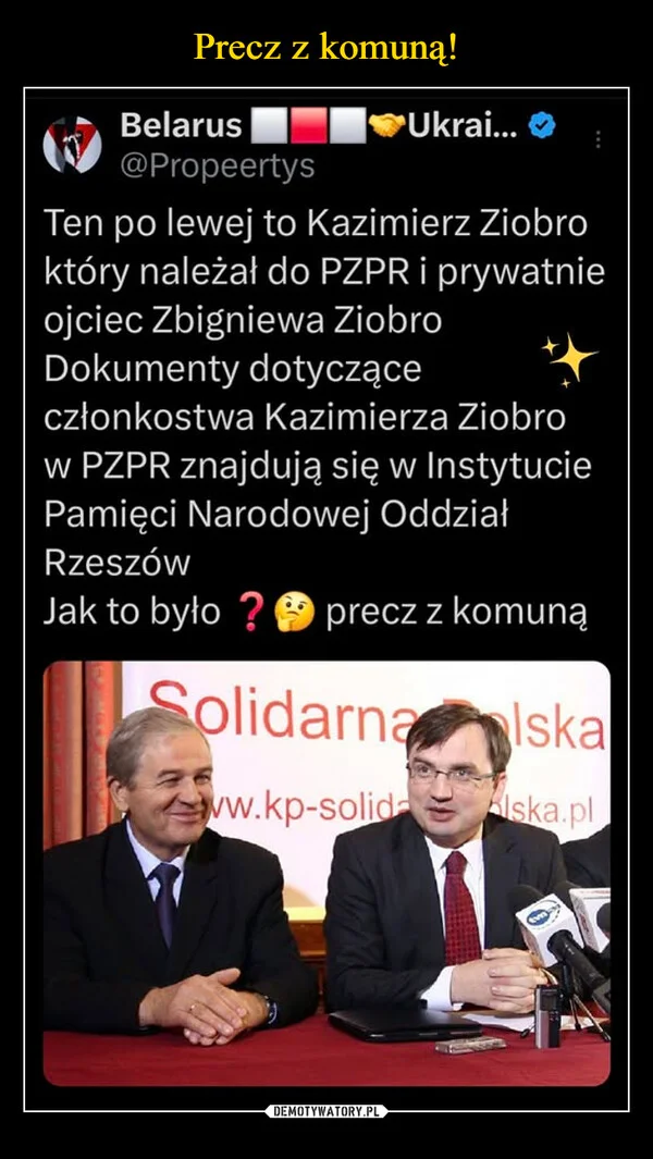 
    Precz z komuną!