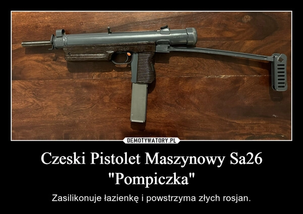 
    Czeski Pistolet Maszynowy Sa26 "Pompiczka"