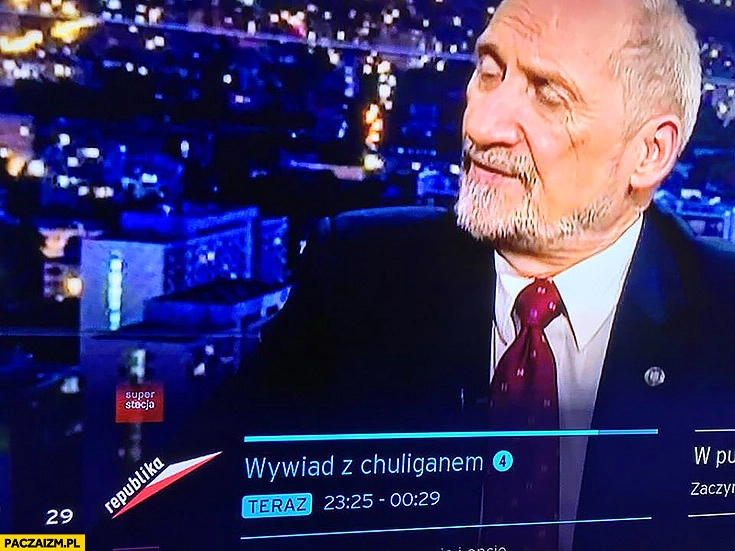 
    Macierewicz wywiad z chuliganem podpis w telewizji