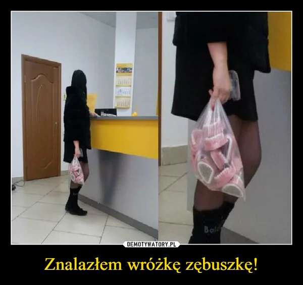 Znalazłem wróżkę zębuszkę!