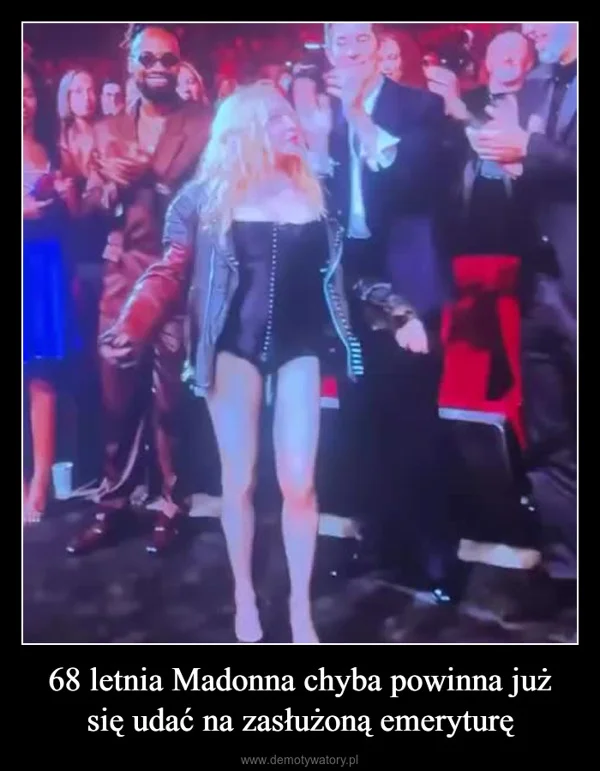 68 letnia Madonna chyba powinna już się udać na zasłużoną emeryturę