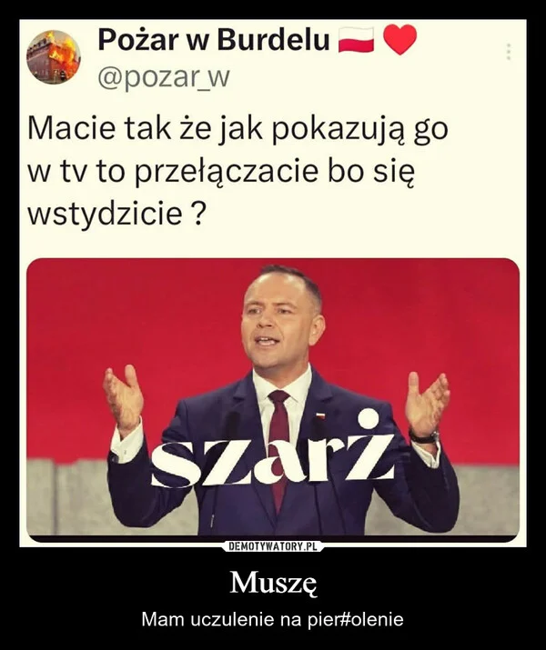 
    Muszę