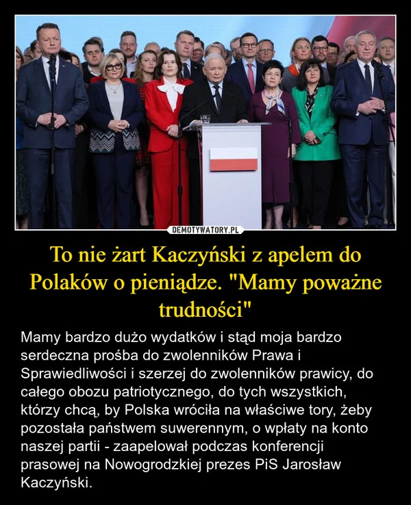 
    To nie żart Kaczyński z apelem do Polaków o pieniądze. 
