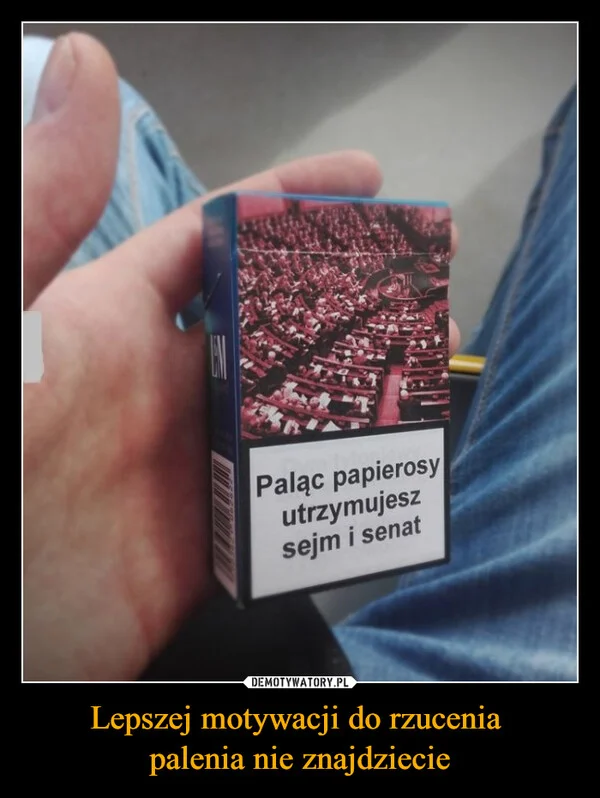 
    Lepszej motywacji do rzucenia palenia nie znajdziecie