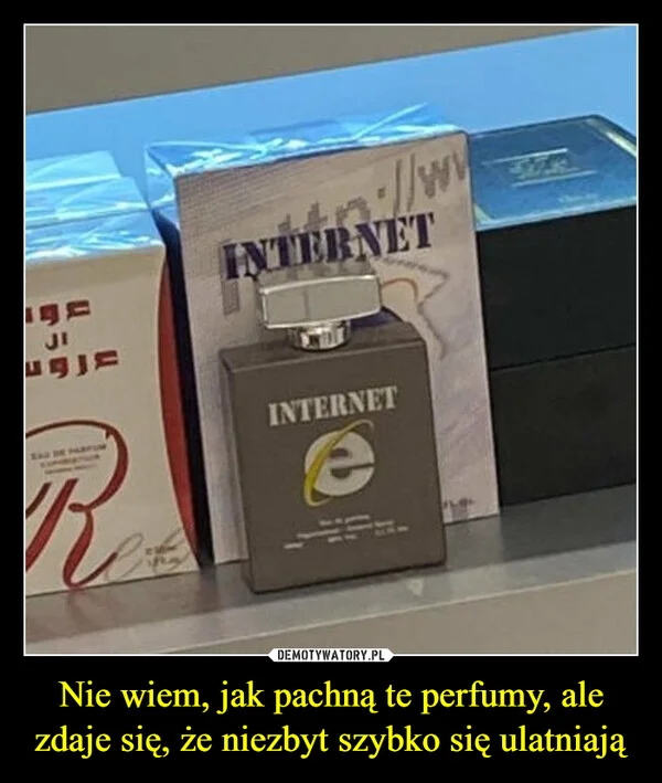 
    Nie wiem, jak pachną te perfumy, ale zdaje się, że niezbyt szybko się ulatniają