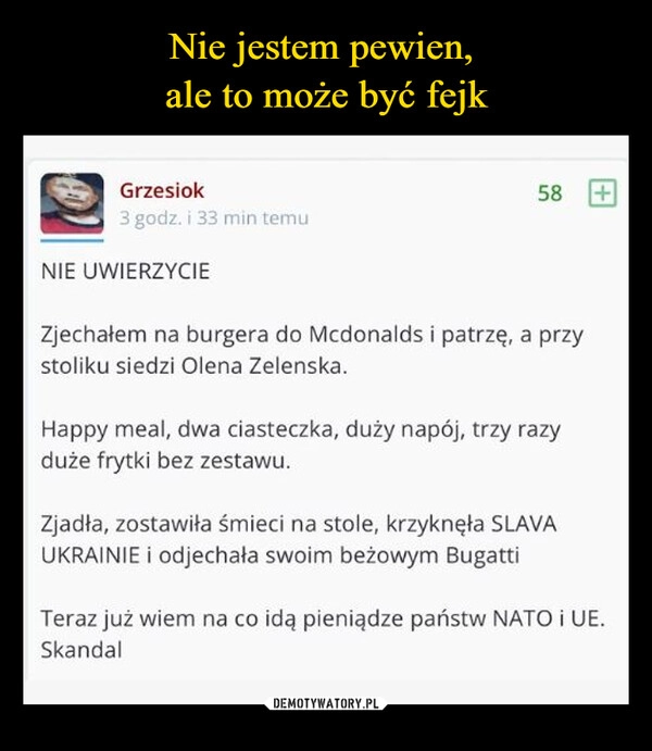 
    Nie jestem pewien, 
ale to może być fejk