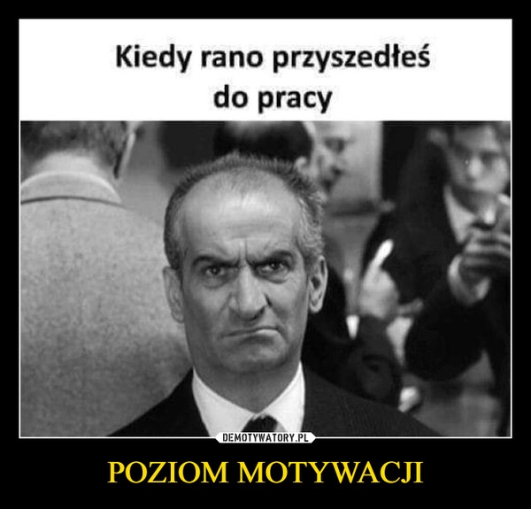 
    POZIOM MOTYWACJI