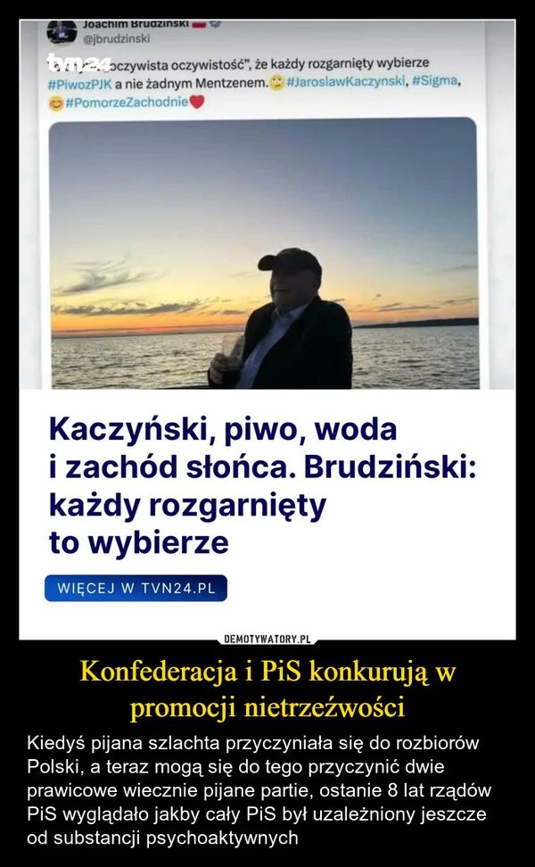 
    Konfederacja i PiS konkurują w promocji nietrzeźwości