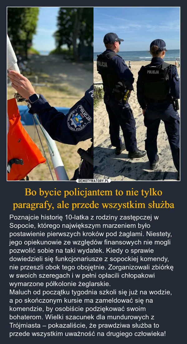 
    Bo bycie policjantem to nie tylko paragrafy, ale przede wszystkim służba