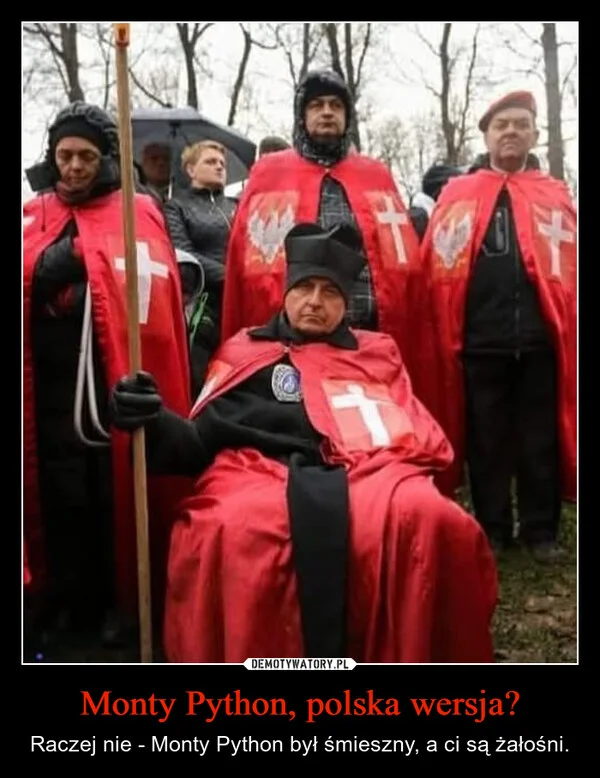 
    Monty Python, polska wersja?