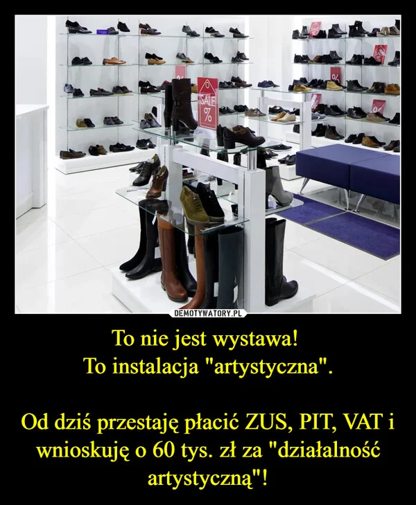 
    To nie jest wystawa! To instalacja 