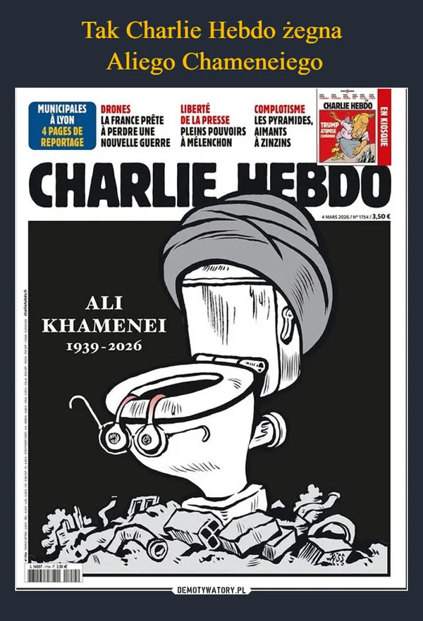 
    Tak Charlie Hebdo żegna Aliego Chameneiego
