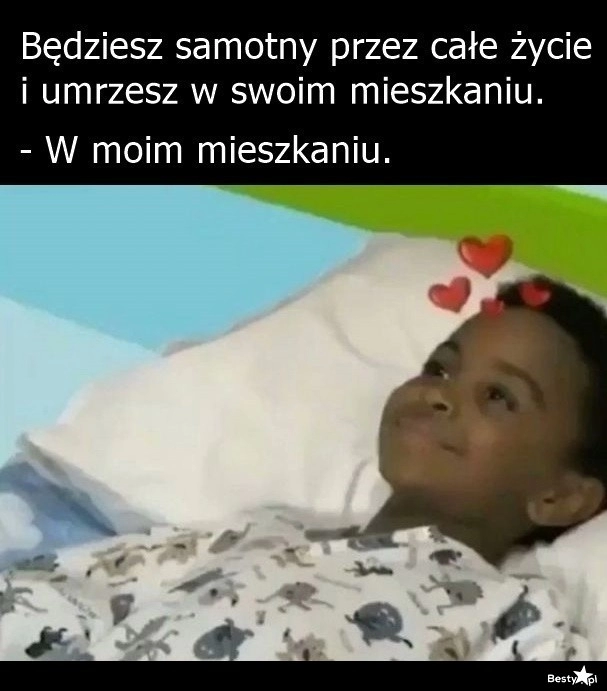 
    Własne mieszkanie brzmi super 