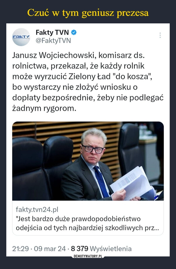 
    Czuć w tym geniusz prezesa