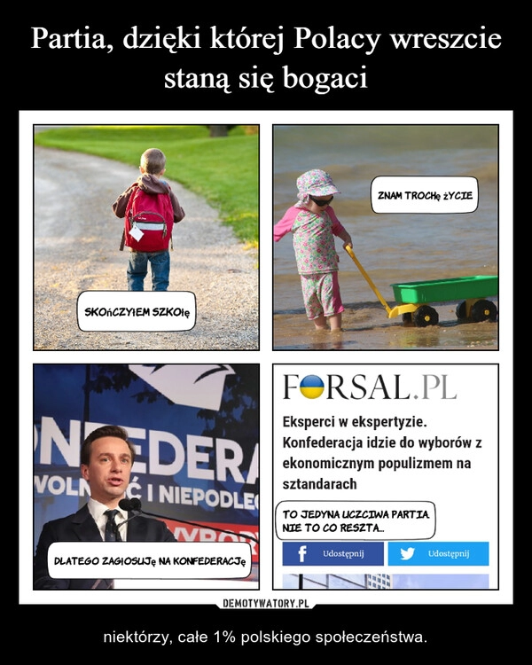 
    Partia, dzięki której Polacy wreszcie staną się bogaci