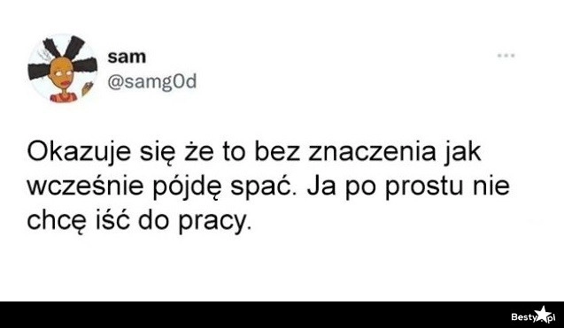 
    To bez znaczenia 