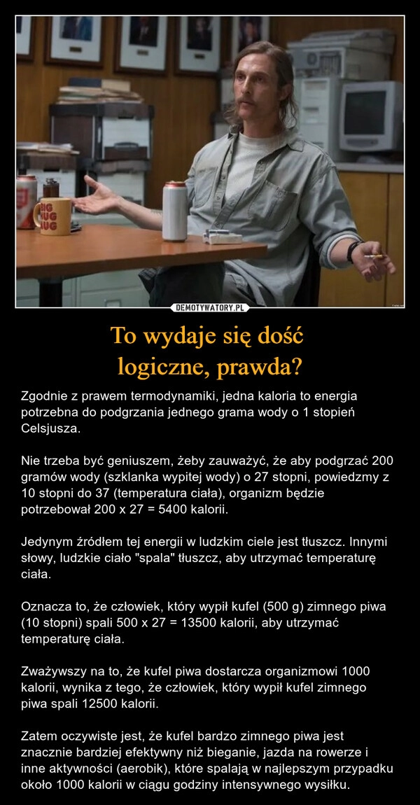 
    To wydaje się dość 
logiczne, prawda?