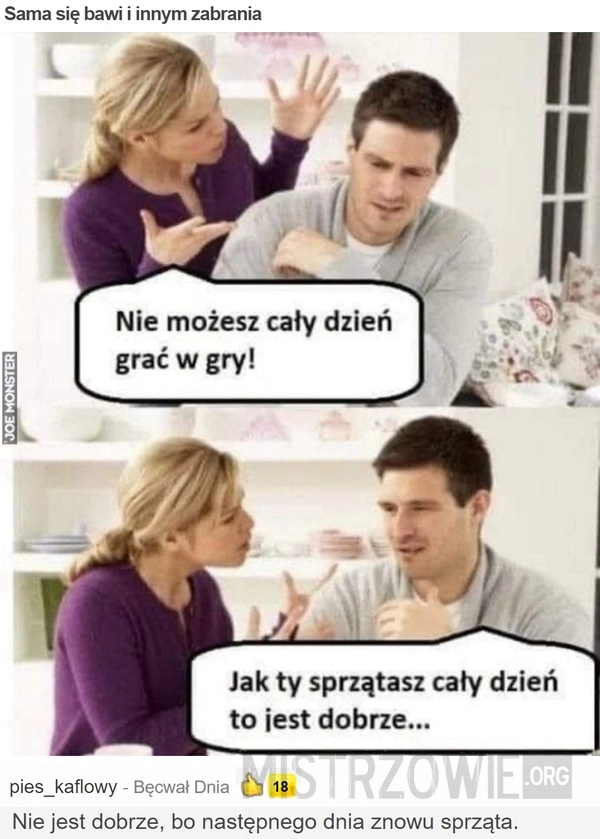 
    
			Sama się bawi i innym zabrania					