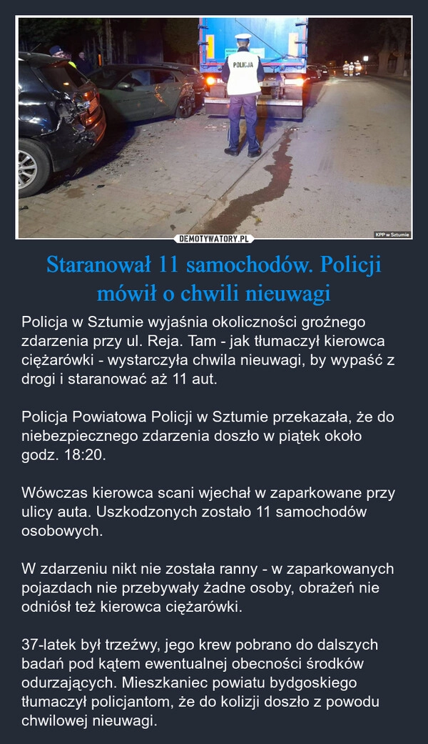 
    Staranował 11 samochodów. Policji mówił o chwili nieuwagi