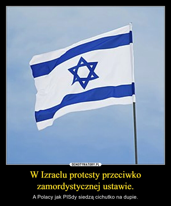 
    W Izraelu protesty przeciwko zamordystycznej ustawie.