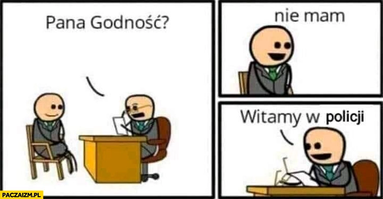 Pana godność? Nie mam, witamy w policji komiks