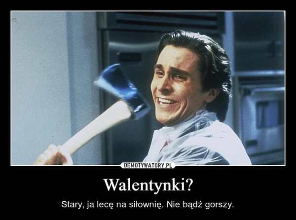 
    Walentynki?