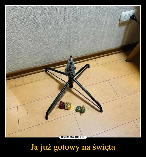 
    Ja już gotowy na święta