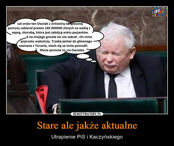 
    Stare ale jakże aktualne