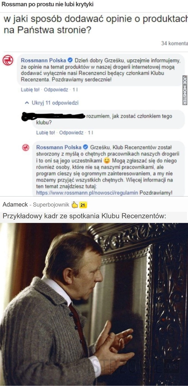 
    Rossman po prostu nie lubi krytyki