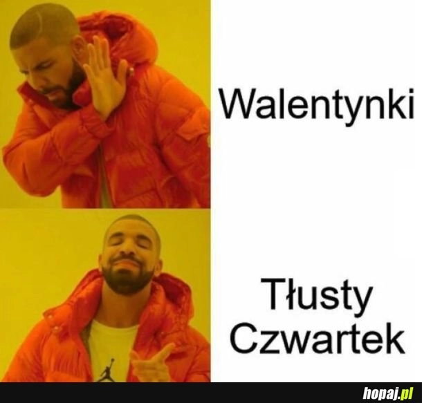 
    Wojna walentynek z Tłustym Czwartkiem