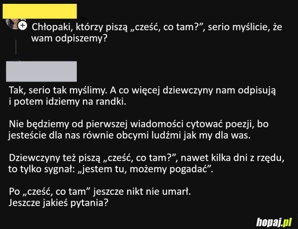 
    Co jest złego w zaczynaniu w ten sposób rozmowy