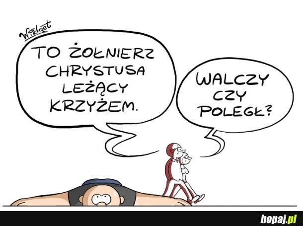 
    Żołnierz Chrystusa