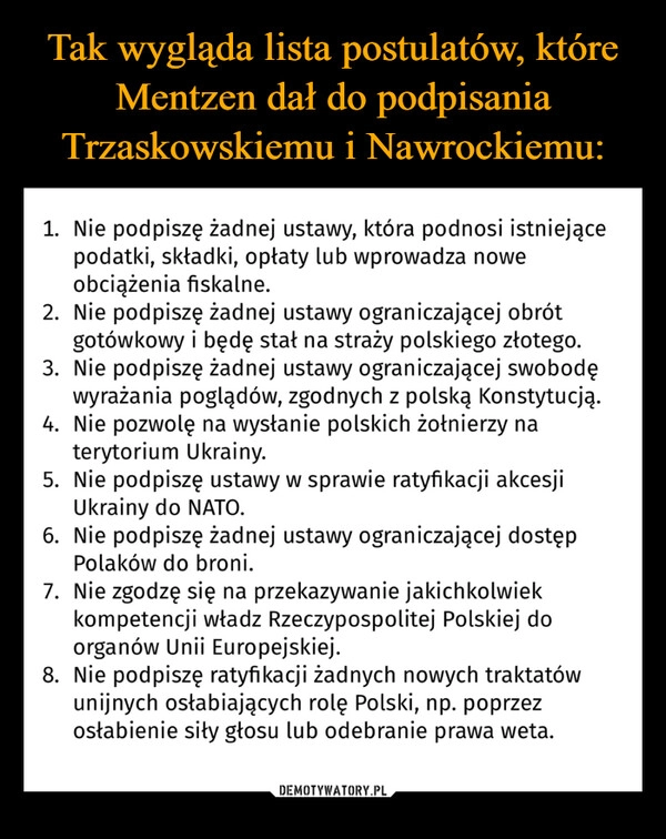 
    Tak wygląda lista postulatów, które Mentzen dał do podpisania Trzaskowskiemu i Nawrockiemu: