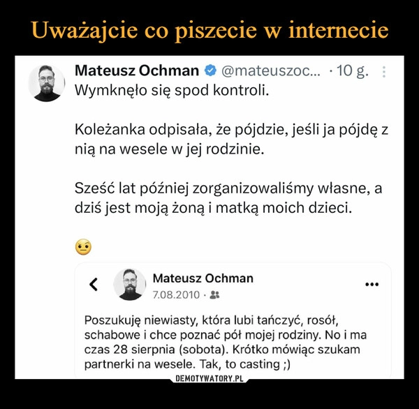 
    Uważajcie co piszecie w internecie