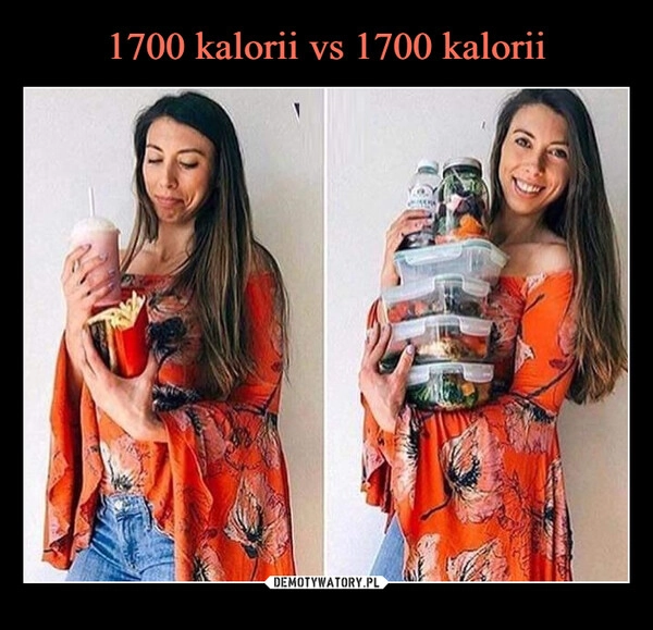 
    1700 kalorii vs 1700 kalorii